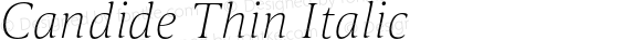 Candide Thin Italic