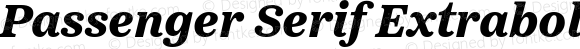 Passenger Serif Extrabold Italic