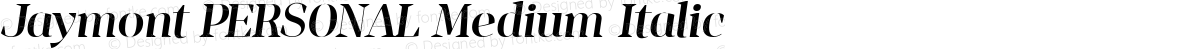 Jaymont PERSONAL Medium Italic