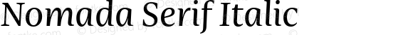 Nomada Serif Italic