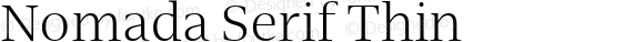 Nomada Serif Thin