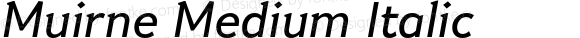 Muirne Medium Italic