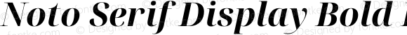 Noto Serif Display Bold Italic