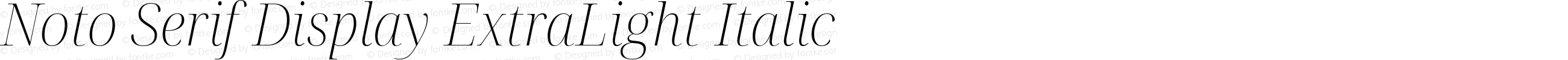 Noto Serif Display ExtraLight Italic