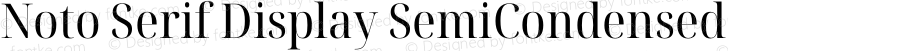 Noto Serif Display SemiCondensed