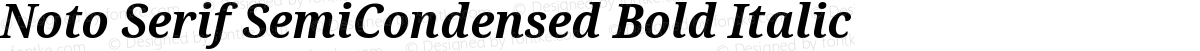 Noto Serif SemiCondensed Bold Italic