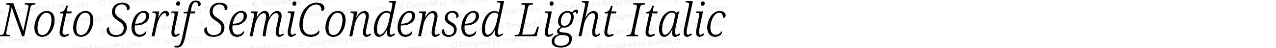 Noto Serif SemiCondensed Light Italic