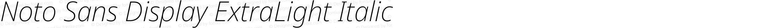 Noto Sans Display ExtraLight Italic