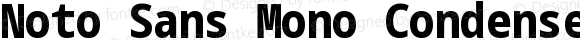 Noto Sans Mono Condensed ExtraBold