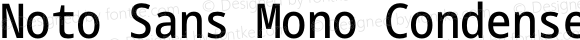 Noto Sans Mono Condensed Medium