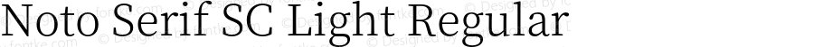 Noto Serif SC Light Regular