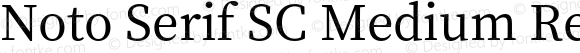 Noto Serif SC Medium Regular