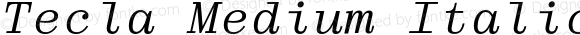 Tecla Medium Italic
