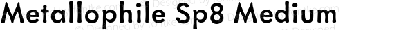 Metallophile Sp8 Light Bold