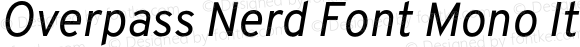 Overpass Nerd Font Mono Italic