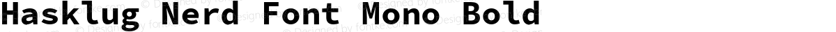 Hasklug Nerd Font Mono Bold