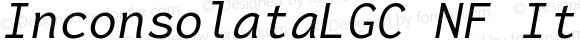 Inconsolata LGC Italic Nerd Font Complete Windows Compatible