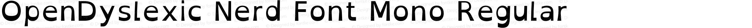 OpenDyslexic Nerd Font Mono Regular