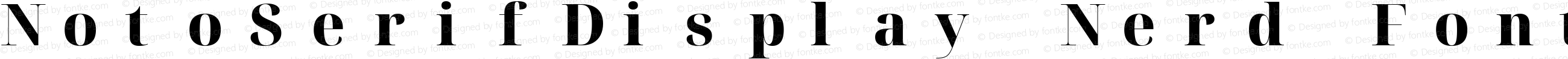 Noto Serif Display ExtraBold Nerd Font Complete Mono