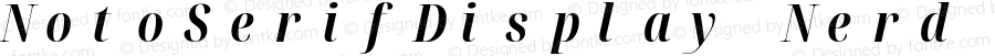 Noto Serif Display ExtraCondensed Bold Italic Nerd Font Complete Mono