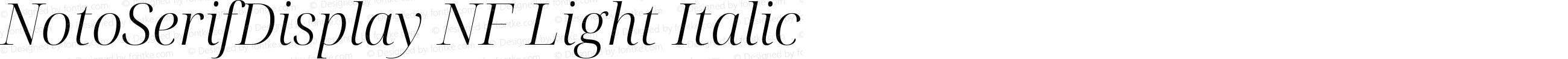 NotoSerifDisplay NF Light Italic