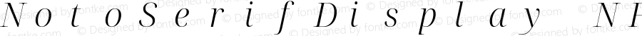 NotoSerifDisplay NF Light Italic