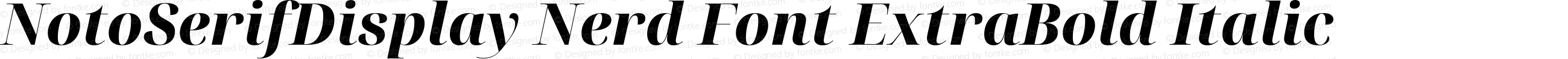 NotoSerifDisplay Nerd Font ExtraBold Italic