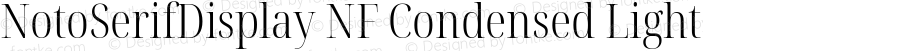 Noto Serif Display Condensed Light Nerd Font Complete Windows Compatible