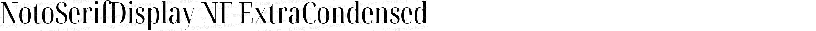 Noto Serif Display ExtraCondensed Nerd Font Complete Windows Compatible