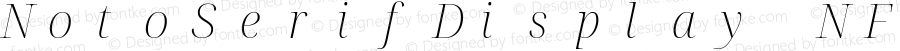 NotoSerifDisplay NF ExtraLight Italic