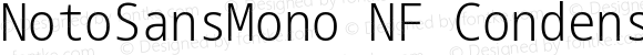 NotoSansMono NF Condensed Light