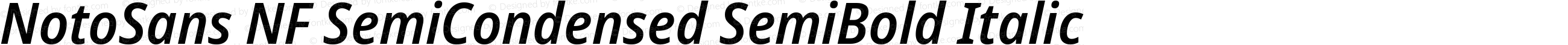 NotoSans NF SemiCondensed SemiBold Italic
