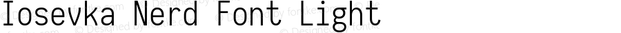 Iosevka Nerd Font Light