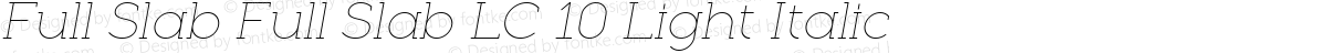 Full Slab Full Slab LC 10 Light Italic