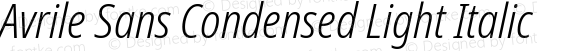 Avrile Sans Condensed Light Italic