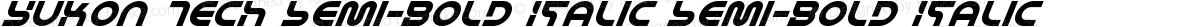 Yukon Tech Semi-Bold Italic Semi-Bold Italic