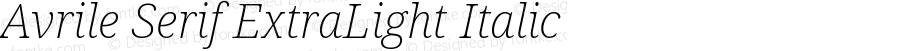 Avrile Serif ExtraLight Italic