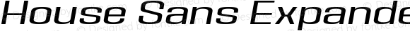 House Sans Expanded Italic