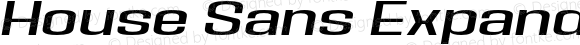 House Sans Expanded Medium Italic