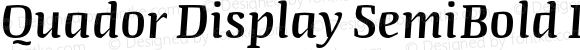 Quador Display SemiBold Italic