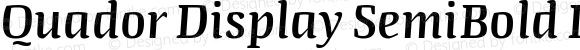 Quador Display SemiBold Italic