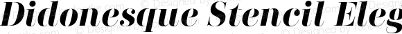 Didonesque Stencil Elegante Bold Italic