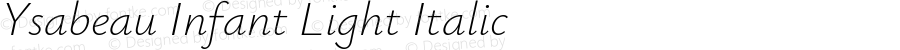 Ysabeau Infant Light Italic