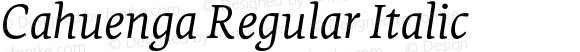 Cahuenga Regular Italic