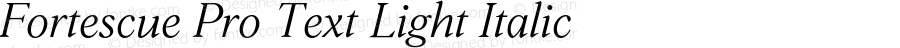 Fortescue Pro Text Light Italic