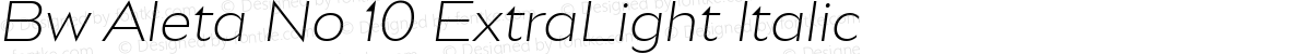 Bw Aleta No 10 ExtraLight Italic