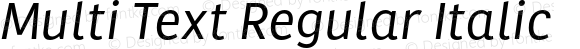 Multi Text Regular Italic