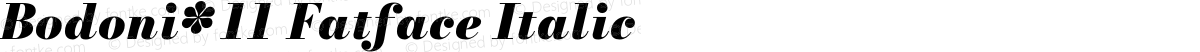 Bodoni* 11 Fatface Italic