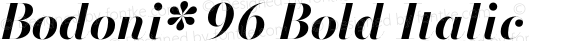 Bodoni* 96 Bold Italic