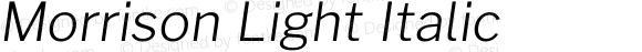 Morrison Light Italic